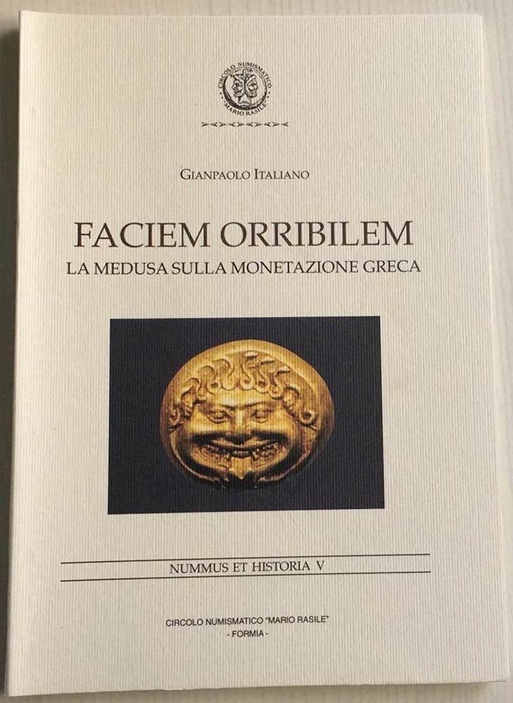 Italiano G Faciem Orribilem La Medusa Sulla Monetazione Greca Nummus