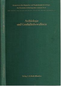 Ancient Coins - Archaologie und Geschichtsbewusstsein, Verlag C. H. Beck, 1982, Hard cover-cloth, No Dust jacket, Very good, German Language