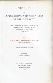 Ancient Coins - Nippur or Explorations and Adventures on the Euphrates, John Punnett Peters, Copyright 1897, Hard cover-Cloth, 2nd Volume only, Second Campaign, Condition-good