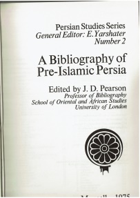 Ancient Coins - A Bibliography of Pre-Islamic Persia, J. D. Pearson, Persian Studies Series number 2, Mansell 1975, Hard Cover Cloth-very goog, No Dust Jacket