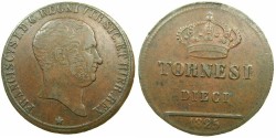 World Coins - ITALY.Kingdom of The Two Sicilies ( Due Sicilie ).Francesco I AD 1825-1830.AE.10 Tornesi 1825.