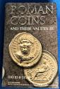 Ancient Coins - 520SEAR) Sear D.R., Roman Coins and Their Values Volume III – The Accession of Maximinus I to the Death of Carinus AD 235-285. Spink, London 2005. Included are detailed listings of