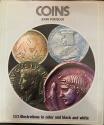 Ancient Coins - 346COINS) COINS, BY JOHN PORTEOUS; Octopus books 1973, 96 pages illustrated throughout with mainly color photos, Hardcover with dust jacket, Decently USED CONDITION;