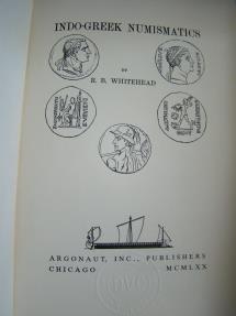 297INGR) INDO-GREEK NUMISMATICS, R. B. WHITEHEAD, Argaunaut Inc ...