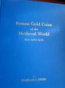 Ancient Coins - 279BERK) ROMAN GOLD COINS OF THE MEDIEVAL WORLD, 383-1453 AD, by HARLAN J. BERK, Joliet Illinois, 1986, 40 pages, Hardbound, covers late Roman and Byzantine gold solidii;