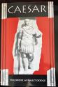 Ancient Coins - 324CAES) CAESAR; A history of the art of war among the Romans down to the end of of the Roman empire with a detailed account of the caimpaigms of Caius Julius Caesar; By : Theodore