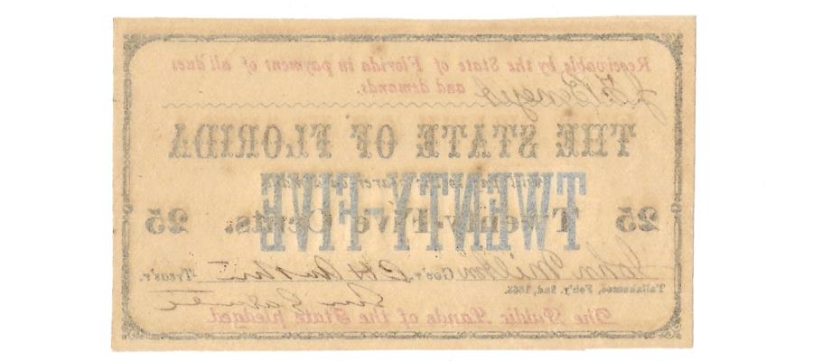 State of Florida, February 2, 1863, 25 Cents, Cr. 24, Benice 23