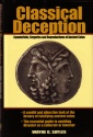 Ancient Coins - Classical Deception: Counterfeits, Forgeries and Reproductions of Ancient Coins