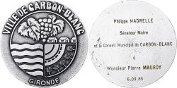 World Coins - France, Medal, La Ville de Carbon-Blanc à Pierre Mauroy, 1985, Silvered bronze