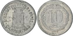 World Coins - Coin, France, Syndicats des Hôtels et Cafés, Carpentras, 10 Centimes