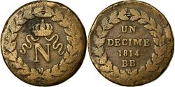 World Coins - Coin, France, Napoléon I, Decime, 1814, Strasbourg, , Bronze, KM:700