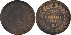 World Coins - Coin, France, Louis XVIII, Decime, 1815, Strasbourg, , Bronze, KM:701