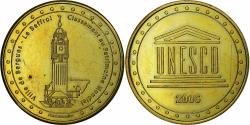 World Coins - France, Tourist token, Unesco, Beffroi de Bergues, 2005, Copper-nickel