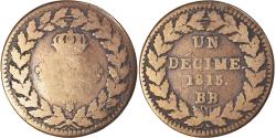 World Coins - Coin, France, Louis XVIII, Decime, 1815, Strasbourg, , Bronze