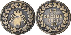 World Coins - France, Napoleon I, 1 Décime, 1815, Strasbourg, , Bronze, Gadoury:195e