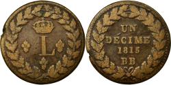 World Coins - Coin, France, Louis XVIII, Decime, 1815, Strasbourg, , Bronze