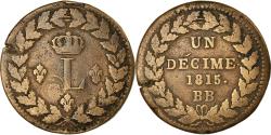 World Coins - Coin, France, Louis XVIII, Decime, 1815, Strasbourg, , Bronze, KM:701