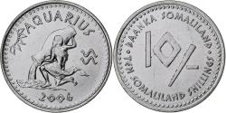 World Coins - Somaliland, 10 Shillings, Aquarius, 2006, Stainless Steel, , KM:7