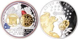 World Coins - France, Medal, Adieu au Franc, 500 Francs Arc de Triomphe de l'Etoile, 2016