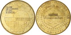 World Coins - France, Tourist token, Palais de l'Univers et des Sciences, 2010, MDP