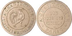 World Coins - France, Token, Paris, A Chanteclair, Bon pour une Audition,