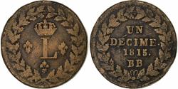 World Coins - France, Louis XVIII, Decime, 1815, Strasbourg, Bronze, , KM:701