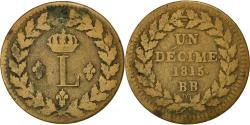 World Coins - Coin, France, Louis XVIII, Decime, 1815, Strasbourg, , Bronze, KM:701