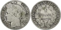 World Coins - France, Franc, Cérès, 1872, Bordeaux, Silver, , Gadoury:465a