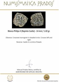 Ancient Coins - Blanca Philips II (Repinte Castle) - 14 mm / 1.02 gr.