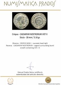 Ancient Coins - Crispus - CAESARVM NOSTRORUM VOT X, Siscia - 18 mm / 3.16 gr.