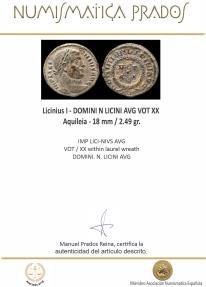 Ancient Coins - Licinius I - DOMINI N LICINI AVG VOT XX, Aquileia - 18 mm / 2.49 gr.