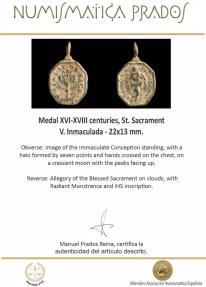 Ancient Coins - Medal XVI-XVIII centuries, St. Sacrament / V. Inmaculada - 22x13 mm.