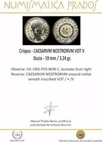 Ancient Coins - Crispus - CAESARVM NOSTRORVM VOT V, Siscia - 19 mm / 3.24 gr.