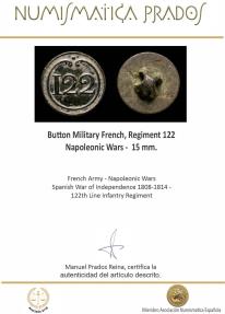 Ancient Coins - Button Military French, Regiment 122, Napoleonic Wars - 15 mm.
