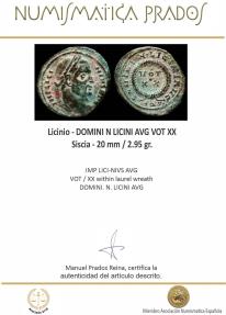 Ancient Coins - Licinius I - DOMINI N LICINI AVG VOT XX, Siscia - 20 mm / 2.95 gr.
