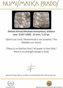 Ancient Coins - Dirham Period Almohad Anonymous, without ceca (1147-1269) - 15 mm / 1,51 gr.