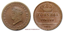 World Coins - Kingdom of the Two Sicilies Ferdinand I of Bourbon 5 TORNESI 1819 NAPLES RARE (R) italian coin