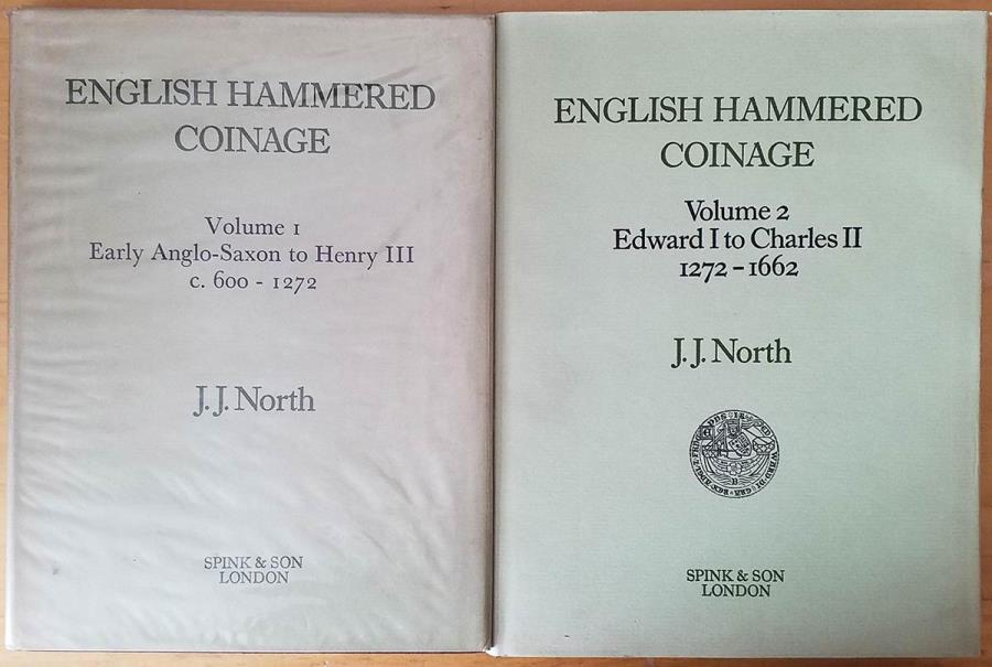 North J.J., English Hammered Coinage - Volume I and II: Early Anglo ...