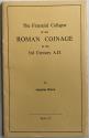 Ancient Coins - Brown Augustus - The Financial Collapse of the Roman Coinage in the 3rd Century AD.