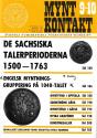 Ancient Coins - Svenska Numismatiska Foreningens Tidskrift, Mynt Kontakt 9-10