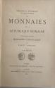 Ancient Coins - Babelon, E. Description historique et chronologique des monnaies de la république romaine, vulgairement appelées monnaies consulaires. First edition. Paris, 1885–86. RARE