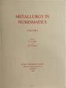 Ancient Coins - Oddy W. A. and Cowell M. R., Metallurgy in Numismatics Volume 4 Royal Numismatic Society Special Publication No. 30. London 1998