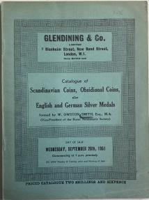 Ancient Coins - Glendining & Co. Catalogue of Scandinavian Coins, Obsidional Coins, also English and German Silver Medals formed by W. Owston Smith 1951