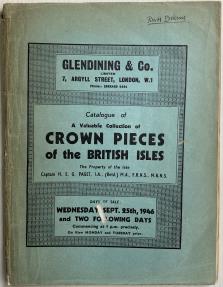 Ancient Coins - Glendining & Co. Catalogue of A Valuable Collection of Crown Pieces of the British Isles. The Property of the late Captain H.E.G. Paget, I.A. (retd) M.A., F.R.N.S., M.B.N.S. 1946