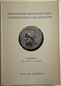 Ancient Coins - Bank Leu AG, Zurich. Auktion 6 (Virzi collection). Griechische Bronzemunzen unteritaliens und siziliens aus Sammlung Tom Virzi, New York. 8 May 1973.