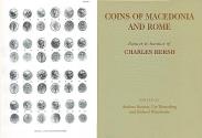 Ancient Coins - Coins of Macedonia and Rome: Essays in Honour of Charles Hersh edited by Andrew Burnett, Ute Wartenberg and Richard Witschonke