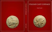 Ancient Coins - Vecchi I., Italian Cast Coinage A descriptive catalogue of the cast coinage of Rome and Italy