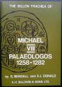 Ancient Coins - Bendall S., Donald P.J., The Billon Trachea of Michael VIII Palaeologos 1258-1282.