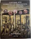 Ancient Coins - Dykes D. Coinage and Currency in Eighteenth-Century Britain. The Provincial Coinage.