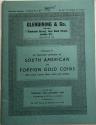 Ancient Coins - Glendining & Co. Catalogue of an important collection of South American and foreign gold coins, with some scarce silver coins and tokens. London 23 January 1964.
